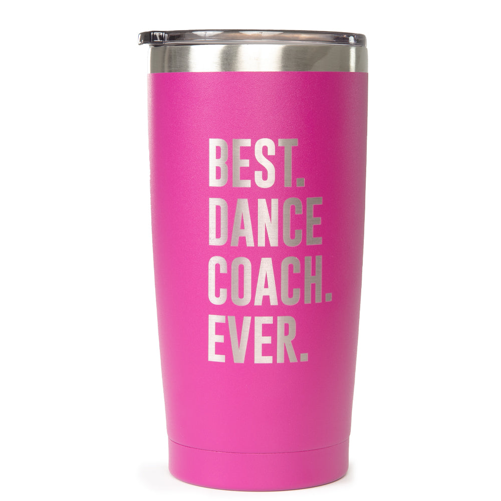 Best Dance Coach Ever Tumbler