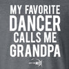 My Favorite Dancer Calls Me Grandpa