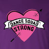 Dance Squad Strong Tee